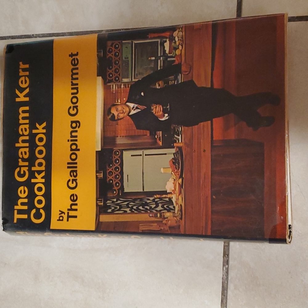 Vintage Graham Kerr Hardcover Cookbook The Galloping Gourmet